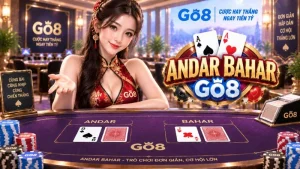 Andar Bahar GO8 – Luật Chơi, Cửa Cược & Mẹo Đoán Bài Chi Tiết